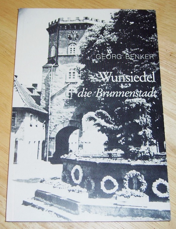 Benker, Wunsiedel die Brunnenstadt.