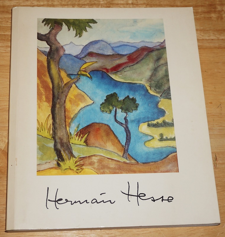 Hermann Hesse 1877 - 1962 ; Aquarelle u. Zeichnungen.