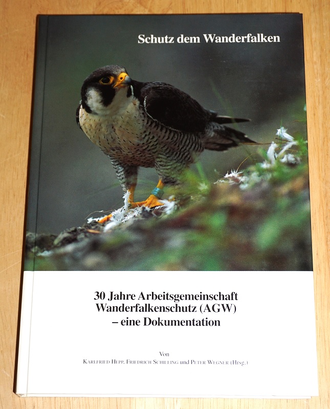 Hepp, Schutz dem Wanderfalken.
