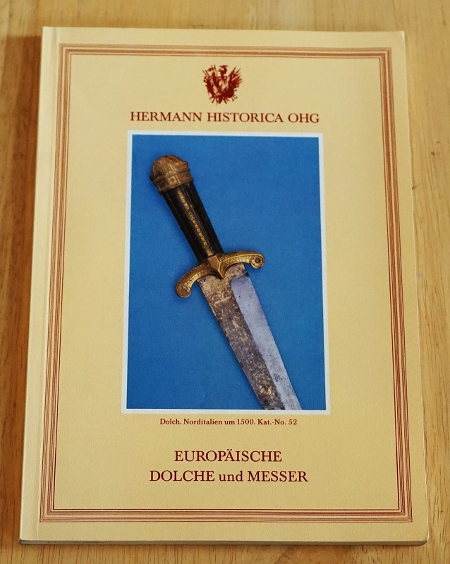 Hermann Historica OHG: Europäische Dolche und Messer.