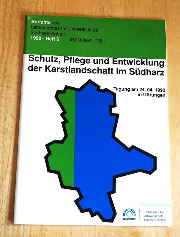 Schutz, Pflege und Entwicklung der Karstlandschaft im Südharz.