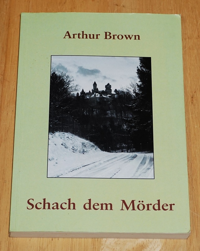 Brown, Schach dem Mörder.