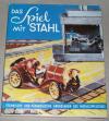 Braun, Das Spiel mit dem Stahl
