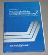 Worpitz, Wissenschaftliche Unternehmensführung?