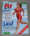 Steffny, Perfektes Lauftraining