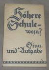 Bohm, Höhere Schule - wozu?