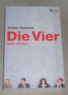 Zastrow, Die Vier