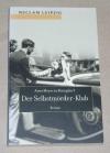 Meyer zu Küingdorf, Der Selbstmörder-Klub