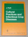 Palti, Cultural practices and infectious crop diseases.