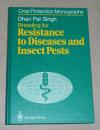 Singh, Breeding for resistance to diseases and insect pests