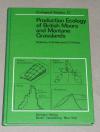 Heal, Production ecology of British moors and montane grasslands