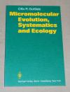 Gottlieb, Micromolecular evolution, systematics and ecology