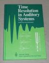 Michelsen, Time resolution in auditory systems