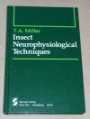 Miller, Insect neurophysiological techniques