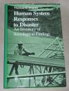 Drabek, Human system responses to disaster
