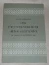 Widmann, Der Drucker-Verleger Henri II Estienne