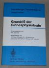 Schmidt, Grundriss der Sinnesphysiologie