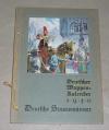 Deutscher Wappen-Kalender 1930: Deutsche Staatsmänner