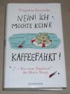 Ironside, Nein! Ich möchte keine Kaffeefahrt!
