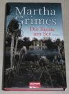 Grimes, Die Ruine am See