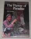 Kennedy, The flower of paradise