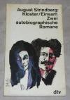 Strindberg, Kloster / Einsam