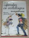 Shakespeare: Sprookjes en Vertellingen naar Shakespeare