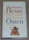 Hesse, Blick nach dem Fernen Osten