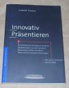 Thiele, Innovativ präsentieren