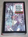 Malet, Bilder bluten nicht / Stoff für viele Leichen / Marais-Fieber / Spur ins 