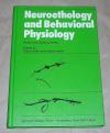 Huber, Neuroethology and behavioral physiology