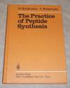 Bodanszky, The practice of peptide synthesis