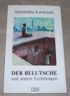 Lavizzari, Der Belutsche und andere Kurzgeschichten