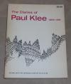 Klee, The diaries of Paul Klee 1898-1918.
