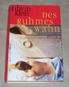 Klein, Des Ruhmes Wahn