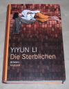 Li, Die Sterblichen.