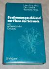 Hess, Bestimmungsschlüssel zur Flora der Schweiz und angrenzender Gebiete.