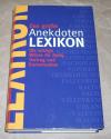 Kunschmann, Das grosse Anekdotenlexikon.