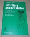 Habermehl, Gift-Tiere und ihre Waffen.
