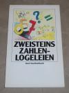 Randow, Zweisteins Zahlen-Logeleien.