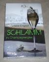 Englert, Schlamm im Champagnerglas.
