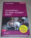 Gavalda, Zusammen ist man weniger allein.