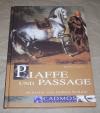 Crnjac, Piaffe und Passage.