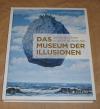 Delavaux, Das Museum der Illusionen.