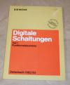 Siemens (Hrsg.): Digitale Schaltungen. Teil 1 Funktionsbausteine.