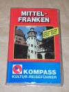 Kompass Kultur-Reiseführer Mittelfranken.