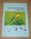 HGON Arbeitskreis Lahn-Dill / NABU Kreisverband (Hrsg.): Vogelkundliche Berichte Lahn-Dill. Heft 16 2001.