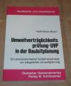 Braun, Umweltverträglichkeitsprüfung - UVP in der Bauleitplanung.