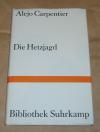 Carpentier, Die Hetzjagd.