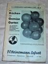 Heinemann, Der Küchen- oder Gemüsegarten.